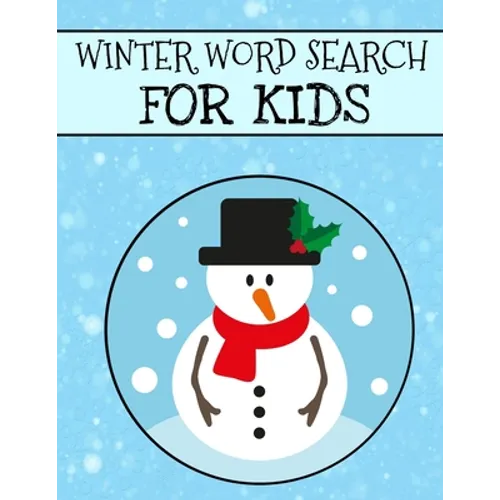 Winter Word Search For Kids: Christmas Word Search For Kids, Winter Word Search Puzzle Books, Holiday Large Print Puzzles - Paperback