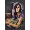 Abigail's Story: Biblical Wisdom from a Woman of Strength and Faith - Hardcover
