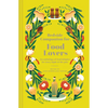 Bedside Companion for Food Lovers: An Anthology of Food Delights for Every Night of the Year - Hardcover