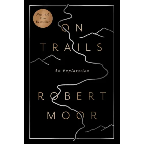 On Trails: An Exploration - Paperback