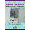 Homicide on Hydra: George Johnston's Crime Novels - Paperback