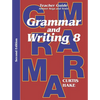 Grammar & Writing Teacher Edition Grade 8 2nd Edition 2014 - Paperback