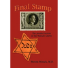 Final Stamp: The Jewish Doctors in the Warsaw Ghetto - Hardcover