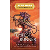 Star Wars: Tempest Runner (the High Republic) - Hardcover