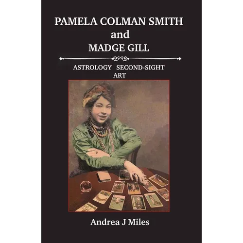 Pamela Colman Smith anbd Madge Gill - Paperback