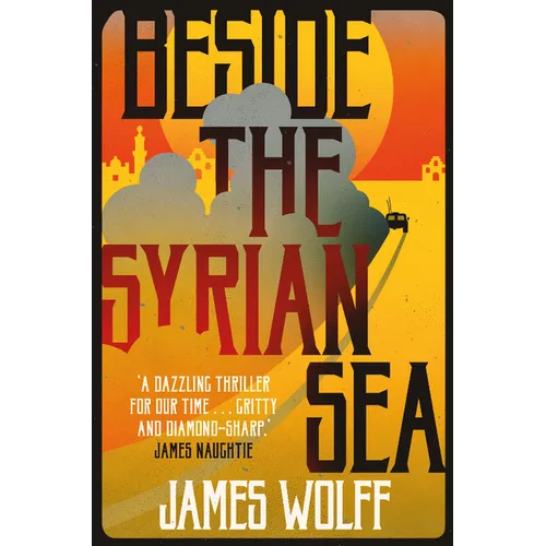 Beside the Syrian Sea - Paperback