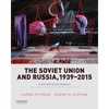 Soviet Union and Russia, 1939-2015: A History in Documents - Paperback