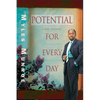 Potential for Every Day: A Daily Devotional - Paperback