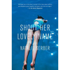 Shout Her Lovely Name - Paperback