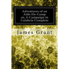 Adventures of an Aide-De-Camp or, A Campaign in Calabria Complete - Paperback