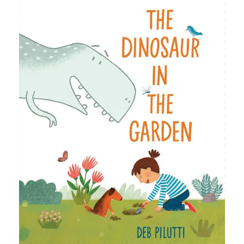 The Dinosaur in the Garden - Hardcover