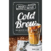Make Mine Cold Brew: Ideas and Recipes to Elevate your Coffee - Paperback