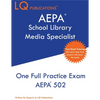 AEPA School Library Media Specialist: One Full Practice Exam - 2020 Exam Questions - Free Online Tutoring - Paperback