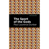 The Sport of the Gods - Paperback