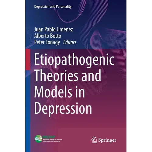 Etiopathogenic Theories and Models in Depression - Paperback