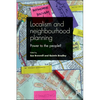 Localism and Neighbourhood Planning: Power to the People? - Paperback