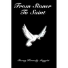 From Sinner to Saint - Paperback