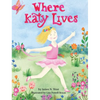 Where Katy Lives - Hardcover