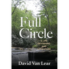 Full Circle: A Life of Fishing and Adventure - Paperback