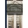 Orchids, Their Structure, History & Culture - Hardcover