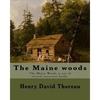 The Maine woods By: Henry David Thoreau: The Maine Woods is one of several excursion books by Henry David Thoreau. Maine -- Description and travel. - Paperback