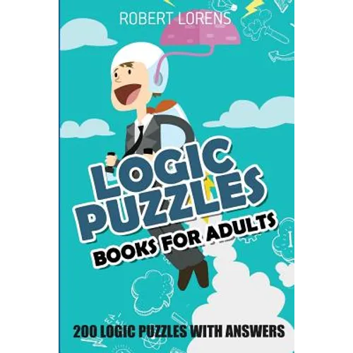 Logic Puzzles Book For Adults: Fillomino 8x8 - 200 Logic Puzzles with Answers - Paperback