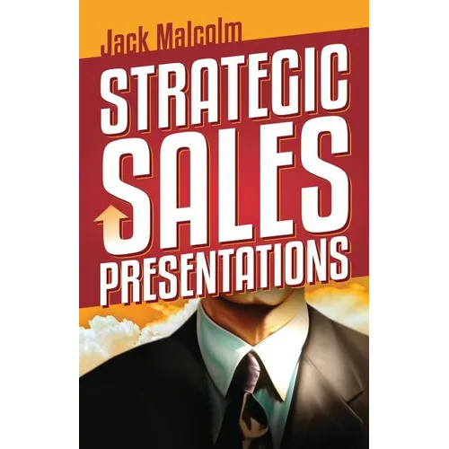 Strategic Sales Presentations - Paperback
