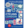 Cycling London, 4th Edition: More Than 40 Great Routes with Detailed Mapping - Paperback