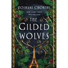 The Gilded Wolves - Paperback