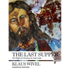 The Last Supper: The Plight of Christians in Arab Lands - Paperback