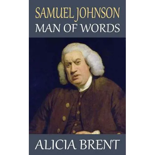 Samuel Johnson - Man of Words - Paperback