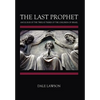 The Last Prophet and Judge of the Twelve Tribes of the Children of Israel - Hardcover