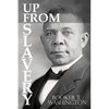 Up From Slavery by Booker T. Washington - Paperback