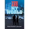 You Are My World - Paperback