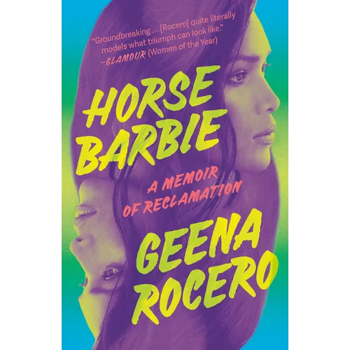 Horse Barbie: A Memoir of Reclamation - Paperback