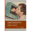 Jaime Davidovich in Conversation with Daniel R. Quiles - Hardcover