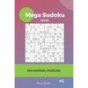 Mega Sudoku - 200 Normal Puzzles 16x16 vol.2 - Paperback