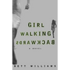 Girl Walking Backwards - Paperback