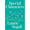 Special Characters: My Adventures with Tech's Titans and Misfits - Hardcover