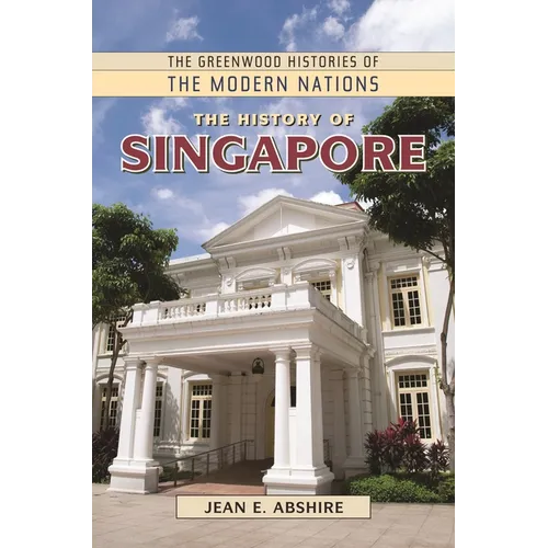 The History of Singapore - Hardcover