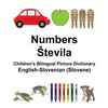 English-Slovenian (Slovene) Numbers/Stevila Children's Bilingual Picture Dictionary - Paperback