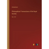 Philosophical Transactions of the Royal Society: Vol. 161 - Paperback