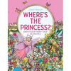 Where's the Princess?: And Other Fairy Tale Searches - Hardcover