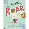 Finding my ROAR! - Hardcover