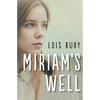 Miriam's Well - Paperback