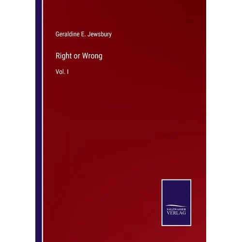 Right or Wrong: Vol. I - Paperback