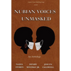 Nubian Voices Unmasked - Hardcover