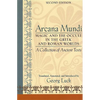 Arcana Mundi: Magic and the Occult in the Greek and Roman Worlds: A Collection of Ancient Texts - Paperback