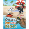 Smokey's Day at the Beach - Paperback