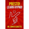 Presto! Learn Hypno! - Paperback